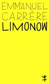 Claudia Hamm, Emmanuel Carrère: Limonow