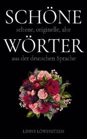 Lenny Löwenstern: Schöne Wörter