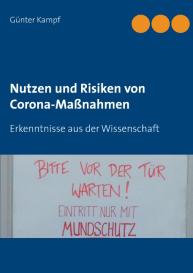 Günter Kampf: Nutzen und Risiken von Corona-Maßnahmen