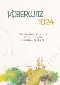 Adalbert von Keyserlingk, Adalbert von Keyserlingk: Koberwitz 1924