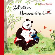 Bianca Batanas: Geliebtes Herzenskind