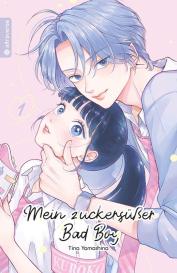 Constanze Thede, Tina Yamashina: Mein zuckersüßer Bad Boy 01