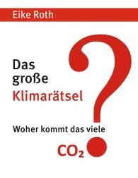 Eike Roth: Das große Klimarätsel