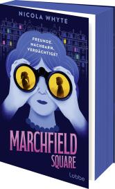 Anke Angela Grube, Nicola Whyte: Marchfield Square