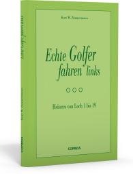 Kurt W Zimmermann, Kurt W. Zimmermann: Echte Golfer fahren links