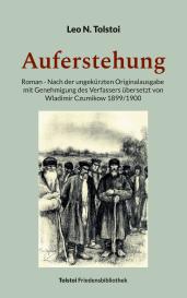 Peter Bürger, Leo N. Tolstoi: Auferstehung