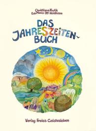 Christiane Kutik, Eva-Maria Ott-Heidmann: Das Jahreszeitenbuch