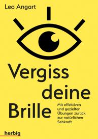 Leo Angart: Vergiss deine Brille