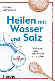 Gabriele Zimmermann: Heilen mit Wasser und Salz