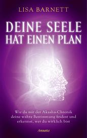 Juliane Molitor, Lisa Barnett: Deine Seele hat einen Plan