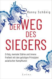 Ronny Schönig: Der Weg des Siegers