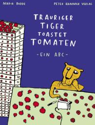 Nadia Budde: Trauriger Tiger toastet Tomaten