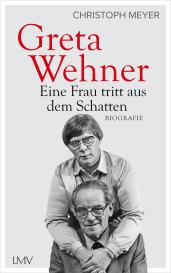 Christoph Meyer: Greta Wehner