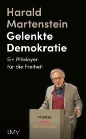 Harald Martenstein: Gelenkte Demokratie