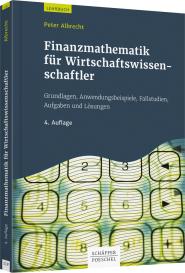 Peter Albrecht: Finanzmathematik für Wirtschaftswissenschaftler