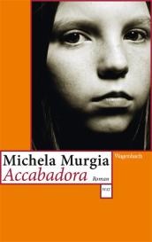 Julika Brandestini, Michela Murgia: Accabadora