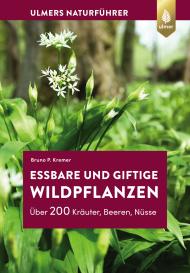 Bruno P. Kremer: Essbare und giftige Wildpflanzen