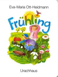 Eva-Maria Ott-Heidmann: Frühling