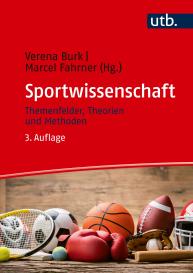 Verena Burk, Marcel Fahrner, Verena Dr. Burk, Marcel Dr. Fahrner: Sportwissenschaft