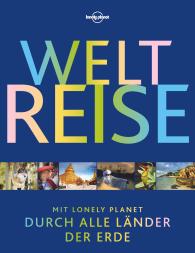 Lonely Planet, Planet Lonely: Lonely Planet Bildband Weltreise