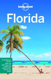 Jeff Campbell: LONELY PLANET Reiseführer Florida