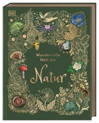 Ben Hoare, DK Verlag - Kids: Wundervolle Welt der Natur
