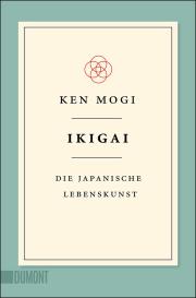 Ken Mogi: Ikigai