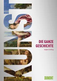 Stephen Farthing: Kunst. Die ganze Geschichte