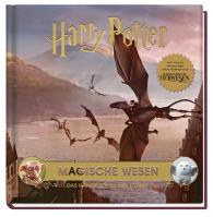 Insight Editions: Harry Potter: Magische Wesen - Das Handbuch zu den Filmen