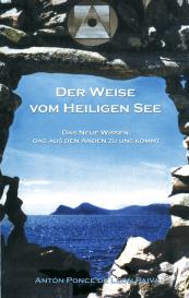 Anton Ponce De Leon Paiva: Der Weise vom Heiligen See
