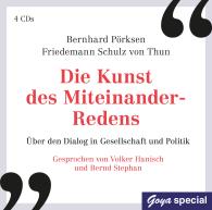 Bernhard Pörksen, Friedemann Schulz von Thun: Die Kunst des Miteinander-Redens
