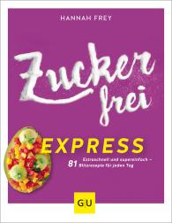 Hannah Frey: Zuckerfrei express