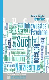 Roland Voigtel: Sucht