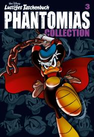 Disney: Lustiges Taschenbuch Phantomias Collection 03