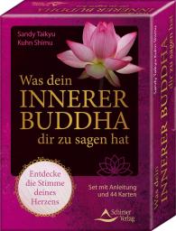 Sandy Taikyu Kuhn Shimu, Schirner Verlag, Schirner Verlag GmbH & Co. KG: Was dein innerer Buddha dir zu sagen hat – Entdecke die Stimme deines Herzens