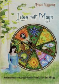 Eilwen Guggenbühl: Leben mit Magie
