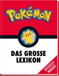 Pokémon Handbuch: Das große Lexikon