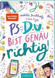 Natalie Buchholz, Inka Vigh: PS: Du bist genau richtig! (PS: Du bist die Beste! 2)