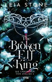 Michael Krug, Leia Stone: The Broken Elf King - Die Chroniken von Avalier 2