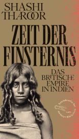 Cornelius Reiber, Shashi Tharoor: Zeit der Finsternis