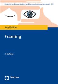Jörg Matthes: Framing