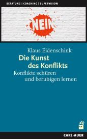 Klaus Eidenschink: Die Kunst des Konflikts