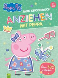 Schwager & Steinlein Verlag, Schwager & Steinlein Verlag: Peppa Pig Mein Stickerbuch Anziehen mit Peppa ab 3 Jahre