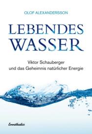 Olof Alexandersson: Lebendes Wasser