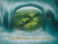 Friedrich Hechelmann: Ein Weihnachtstraum