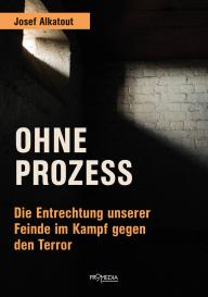 Josef Alkatout: Ohne Prozess