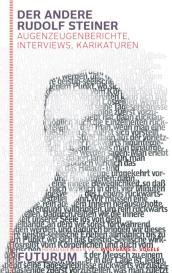 Wolfgang G. Vögele: Der andere Rudolf Steiner