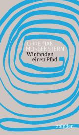 Christian Morgenstern, Heinrich O. Proskauer: Wir fanden einen Pfad