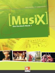 Markus Detterbeck, Gero Schmidt-Oberländer: MusiX 1 (Ausgabe ab 2011) Schülerband