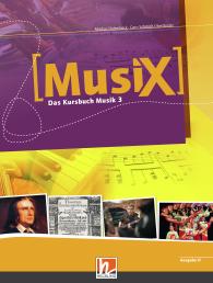 Markus Detterbeck, Gero Schmidt-Oberländer: MusiX 3 (Ausgabe ab 2011) Schülerband